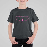 Funny Breast Cancer Awareness T Shirt For Kid Bitches Get Stitches Pink Ribbon