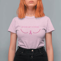 Funny Breast Cancer Awareness T Shirt For Women Bitches Get Stitches Pink Ribbon