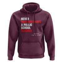 Tim Walz Hoodie Never Underestimate A Public School Teacher - Wonder Print Shop