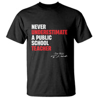 Tim Walz T Shirt Never Underestimate A Public School Teacher - Wonder Print Shop