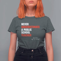Tim Walz T Shirt For Women Never Underestimate A Public School Teacher - Wonder Print Shop
