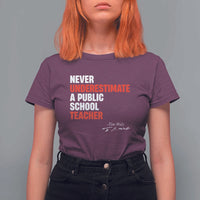 Tim Walz T Shirt For Women Never Underestimate A Public School Teacher - Wonder Print Shop