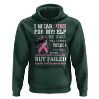 Breast Cancer Warrior Hoodie I Wear Pink For Myself My Scars Tell A Story They Are A Reminder Of Time - Wonder Print Shop