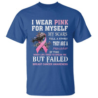 Breast Cancer Warrior T Shirt I Wear Pink For Myself My Scars Tell A Story They Are A Reminder Of Time - Wonder Print Shop