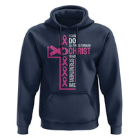 Breast Cancer Awareness Hoodie I Can Do All Things Through Christ Who Strengthens Me Pink Ribbon - Wonder Print Shop
