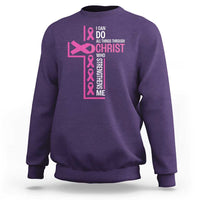 Breast Cancer Awareness Sweatshirt I Can Do All Things Through Christ Who Strengthens Me Pink Ribbon - Wonder Print Shop