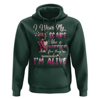 Breast Cancer Awareness Hoodie I Wear My Scars Like A Warrior For They're Reminder I'm Alive Butterfly - Wonder Print Shop