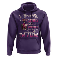 Breast Cancer Awareness Hoodie I Wear My Scars Like A Warrior For They're Reminder I'm Alive Butterfly - Wonder Print Shop