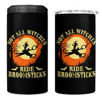 Funny Lesbian Witch Halloween 4 in 1 Can Cooler Tumbler Not All Witches Ride Broomsticks - Wonder Print Shop