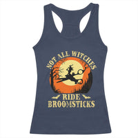 Funny Lesbian Witch Halloween Racerback Tank Top Not All Witches Ride Broomsticks - Wonder Print Shop