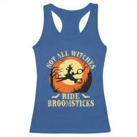 Funny Lesbian Witch Halloween Racerback Tank Top Not All Witches Ride Broomsticks - Wonder Print Shop
