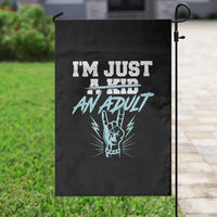 Funny Rock N Roll Lover Garden Flag I Am Just A Kid Adulthood Saying - Wonder Print Shop