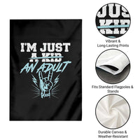 Funny Rock N Roll Lover Garden Flag I Am Just A Kid Adulthood Saying - Wonder Print Shop