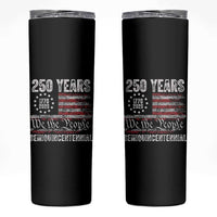 250 Years Semiquincentennial Skinny Tumbler 250th America Anniversary Independence Day USA Flag - Wonder Print Shop