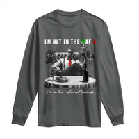 Funny Italian American Mafia Gangster Long Sleeve Shirt I Am Not In The Mafia I'm In The Restaurant Business - Wonder Print Shop