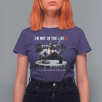 Funny Italian American Mafia Gangster T Shirt For Women I Am Not In The Mafia I'm In The Restaurant Business - Wonder Print Shop