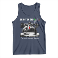 Funny Italian American Mafia Gangster Tank Top I Am Not In The Mafia I'm In The Restaurant Business - Wonder Print Shop