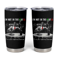 Funny Italian American Mafia Gangster Tumbler Cup I Am Not In The Mafia I'm In The Restaurant Business - Wonder Print Shop