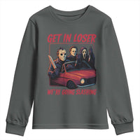 Funny Halloween Horror Slasher Youth Sweatshirt Get In Loser We Are Going Slashing - Wonder Print Shop