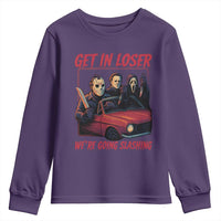 Funny Halloween Horror Slasher Youth Sweatshirt Get In Loser We Are Going Slashing - Wonder Print Shop