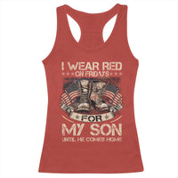 I Wear Red On Fridays For My Son Until He Comes Home Racerback Tank Top Vintage American Flag - Wonder Print Shop
