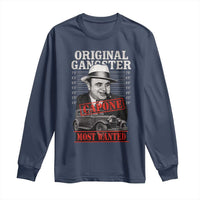 Original Gangster Most Wanted Al Capone Long Sleeve Shirt Italian American Mafia - Wonder Print Shop