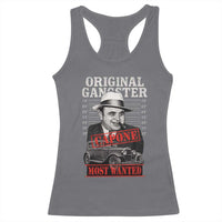Original Gangster Most Wanted Al Capone Racerback Tank Top Italian American Mafia - Wonder Print Shop