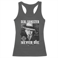 Al Capone Racerback Tank Top Real Ganster Never Die Italian American Mafia - Wonder Print Shop