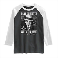 Al Capone Raglan Shirt Real Ganster Never Die Italian American Mafia - Wonder Print Shop