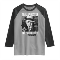Al Capone Raglan Shirt Real Ganster Never Die Italian American Mafia - Wonder Print Shop