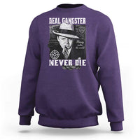 Al Capone Sweatshirt Real Ganster Never Die Italian American Mafia - Wonder Print Shop