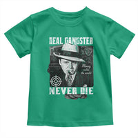 Al Capone Toddler T Shirt Real Ganster Never Die Italian American Mafia - Wonder Print Shop