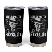 Al Capone Tumbler Cup Real Ganster Never Die Italian American Mafia - Wonder Print Shop