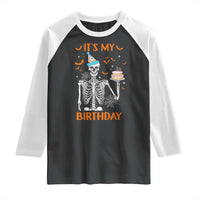 Funny Halloween Birthday Raglan Shirt Its My Bday Skeleton Cake Party - Wonder Print Shop