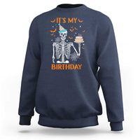 Funny Halloween Birthday Sweatshirt Its My Bday Skeleton Cake Party - Wonder Print Shop