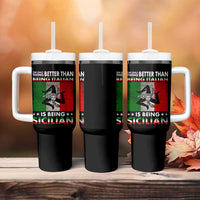 Funny The Only Thing Better Than Being Italian Is Being Sicilian Tumbler With Handle Sicily Italy - Wonder Print Shop