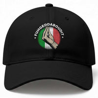 Funny Fuhgeddaboudit Italian Slang Italian Saying Baseball Cap Che Vuoi