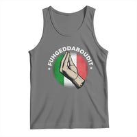 Funny Fuhgeddaboudit Italian Slang Italian Saying Tank Top Che Vuoi - Wonder Print Shop