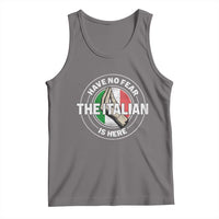 Funny Have No Fear The Italian Is Here Tank Top Che Vuoi - Wonder Print Shop