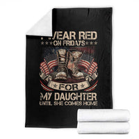 I Wear Red On Fridays For My Daughter Until She Comes Home Throw Blanket Vintage American Flag - Wonder Print Shop