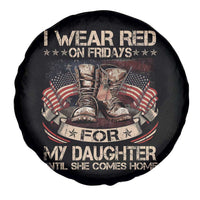 I Wear Red On Fridays For My Daughter Until She Comes Home Spare Tire Cover Vintage American Flag - Wonder Print Shop