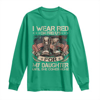 I Wear Red On Fridays For My Daughter Until She Comes Home Long Sleeve Shirt Vintage American Flag - Wonder Print Shop