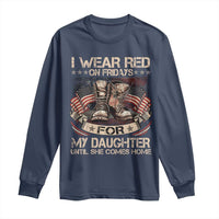 I Wear Red On Fridays For My Daughter Until She Comes Home Long Sleeve Shirt Vintage American Flag - Wonder Print Shop