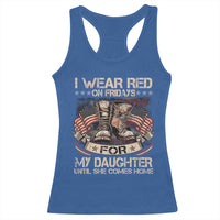 I Wear Red On Fridays For My Daughter Until She Comes Home Racerback Tank Top Vintage American Flag - Wonder Print Shop