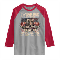 I Wear Red On Fridays For My Daughter Until She Comes Home Raglan Shirt Vintage American Flag - Wonder Print Shop