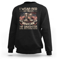 I Wear Red On Fridays For My Daughter Until She Comes Home Sweatshirt Vintage American Flag - Wonder Print Shop