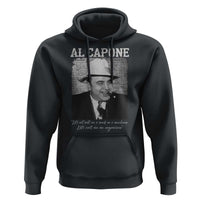 Al Capone Hoodie Lets Call Me An Organizer American Gangster Mafia - Wonder Print Shop