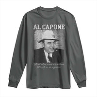Al Capone Long Sleeve Shirt Lets Call Me An Organizer American Gangster Mafia - Wonder Print Shop