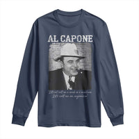 Al Capone Long Sleeve Shirt Lets Call Me An Organizer American Gangster Mafia - Wonder Print Shop