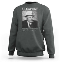 Al Capone Sweatshirt Lets Call Me An Organizer American Gangster Mafia - Wonder Print Shop